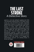 The Last Stroke A Detective Story