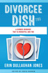 The Divorcee Dish Two
