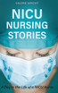 NICU Nursing Stories