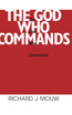 God Who Commands, The