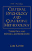 Cultural Psychology and Qualitative Methodology