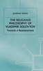 Religious Philosophy of Vladimir Solovyov