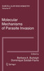 Molecular Mechanisms of Parasite Invasion