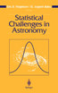 Statistical Challenges in Astronomy