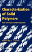 Characterization of Solid Polymers