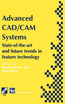 Advanced CAD/CAM Systems