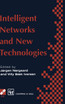 Intelligent Networks and Intelligence in Networks
