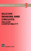 Silicon Sensors and Circuits