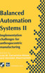 Balanced Automation Systems II