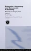 Education, Autonomy and Democratic Citizenship