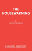 The Housewarming