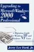 Upgrading to Microsoft Windows 2000 Professional