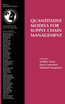 Quantitative Models for Supply Chain Management