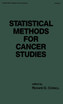 Statistical Methods for Cancer Studies