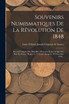 Souvenirs Numismatiques De La Révolution De 1848