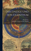 Der Einzige und sein Eigenthum