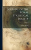 Journal of the Royal Statistical Society; Volume 1