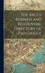 The Argus Business and Residential Directory of Patchogue