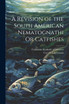 A Revision of the South American Nematognathi Or Catfishes