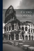 Cicero Historicus