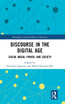 Discourse in the Digital Age