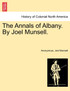 The Annals of Albany. By Joel Munsell.