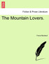 The Mountain Lovers.