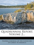 Quadrennial Report, Volume 2...