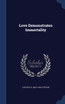 Love Demonstrates Immortality