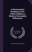 A Perseverative Tendency in Pre-school Children; a Study in Personality Differences