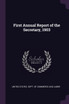 First Annual Report of the Secretary, 1903