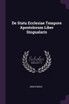 De Statu Ecclesiae Tempore Apostolorum Liber Singualaris
