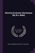 Historia Ecclesiae Christianae [by N.e. Balle]