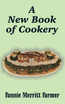 New Book of Cookery, A