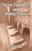 Secret Chambers and Hiding-Places