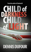 Child of Darkness Child of Light