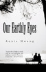 Our Earthly Eyes