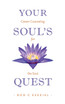 Your Soul's Quest