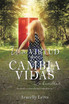 UNA VIRTUD QUE CAMBIA VIDAS