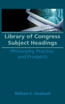 Library of Congress Subject Headings