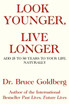 Look Younger, Live Longer