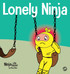 Lonely Ninja