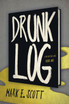 Drunk Log