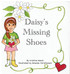 Daisy's Missing Shoes