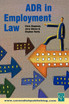 ADR in Employment Law