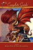 The Complete Guide to Writing Fantasy, Volume One~Alchemy with Words