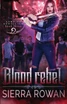 Blood Rebel