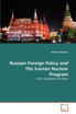 Russian Foreign Policy and The Iranian Nuclear Program
