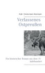 Verlassenes Ostpreußen