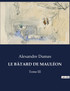 LE BÂTARD DE MAULÉON